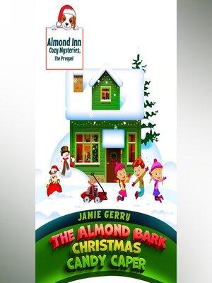 cover image of The Almond Bark Christmas Candy Caper